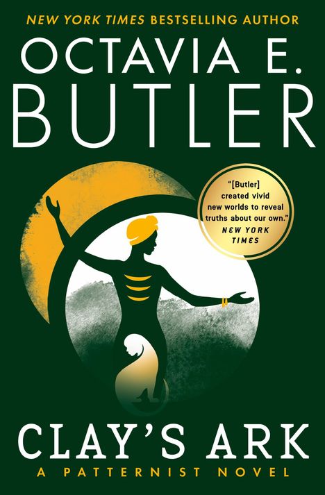 Octavia E Butler: Clay's Ark, Buch