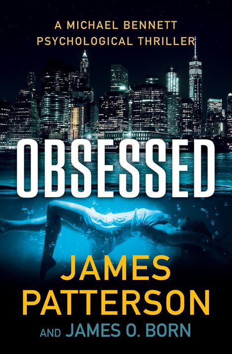 James Patterson: Obsessed, Buch