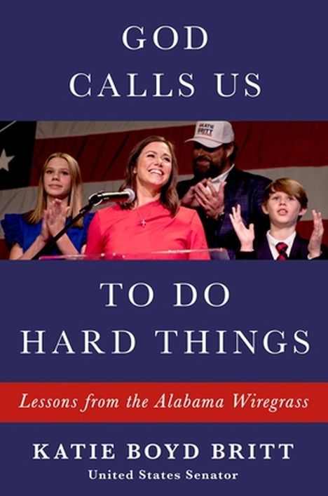 Katie Boyd Britt: God Calls Us to Do Hard Things, Buch