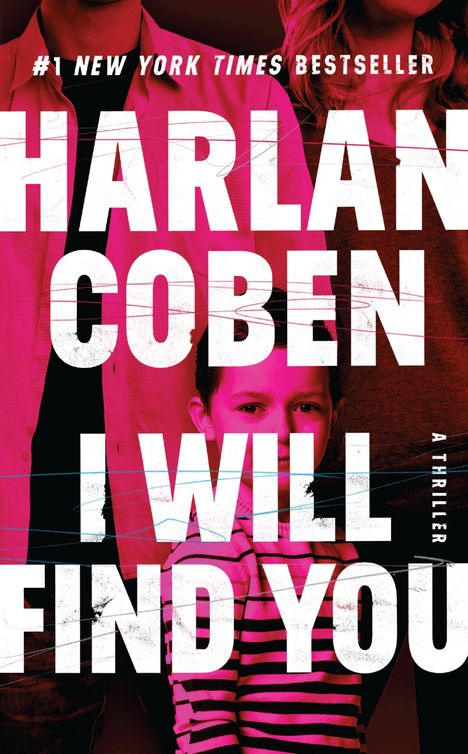 Harlan Coben: I Will Find You, Buch
