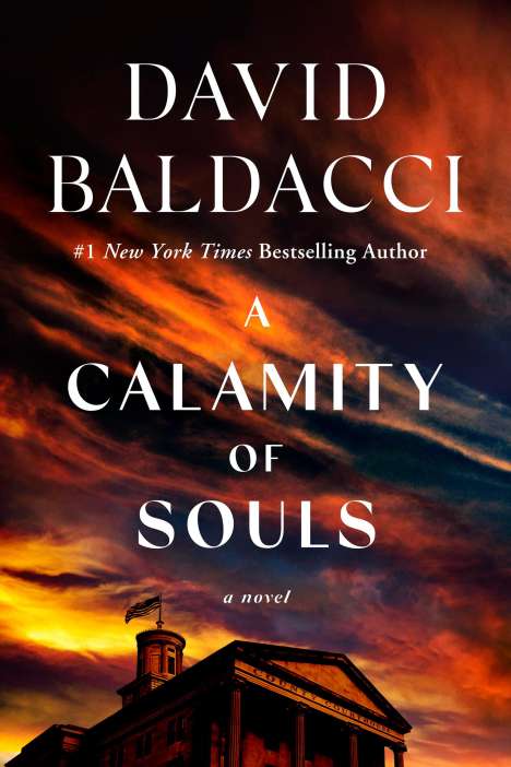 David Baldacci (geb. 1960): A Calamity of Souls, Buch