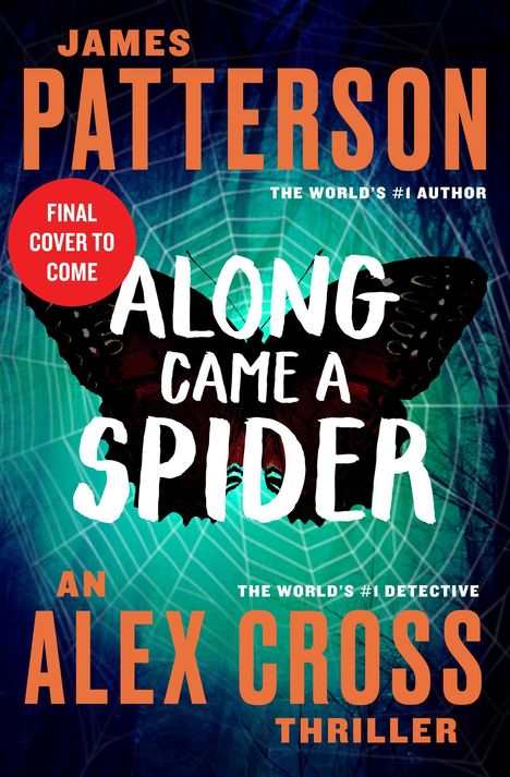 James Patterson: Along Came a Spider, Buch
