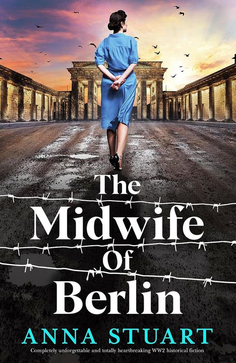 Anna Stuart: The Midwife of Berlin, Buch