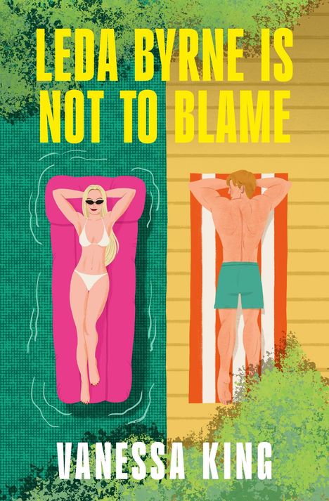 „LEDA BYRNE IS NOT TO BLAME“ und „VANESSA KING“. Zwei Menschen sonnen sich, sie auf einer Luftmatratze im Wasser, er auf einem Handtuch.