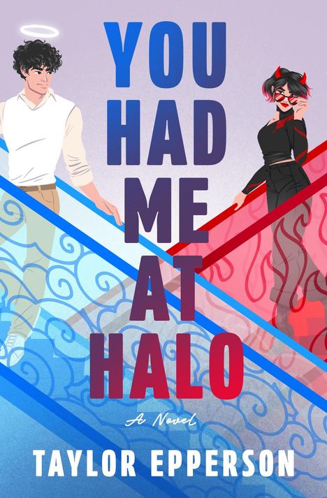 „YOU HAD ME AT HALO“, „A Novel“, „TAYLOR EPPERSON“. Illustration: Mann mit Heiligenschein, Frau mit Hörnern in Treppenhaus.