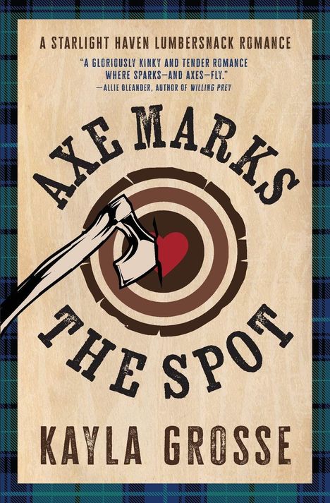 "Axe Marks the Spot", eine Illustration mit axezielendem Herz. "Kayla Grosse", auf Holzstruktur, blauer Karorand.