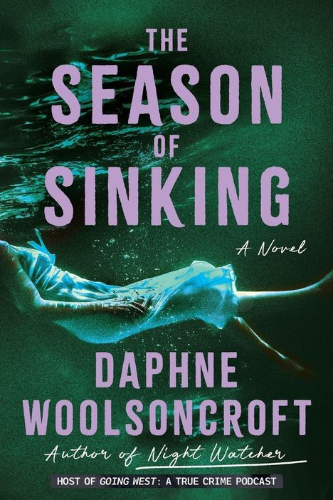 „THE SEASON OF SINKING“ steht in lila Text. Eine Person treibt unter Wasser in einem Kleid.