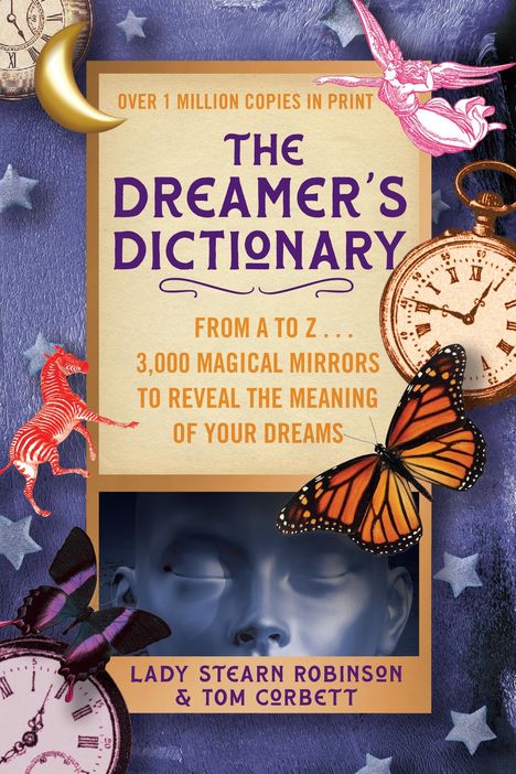 Buchtitel: "The Dreamer's Dictionary". Illustration mit Uhr, Schmetterling, Mond und farbigen Figuren auf lilafarbenem Hintergrund.
