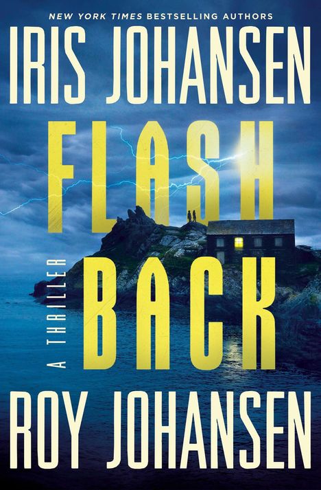 "Iris Johansen, Flashback, Roy Johansen, A Thriller." Stürmische Küste, zwei Personen auf einem Felsen, blitzeleuchtender Himmel.
