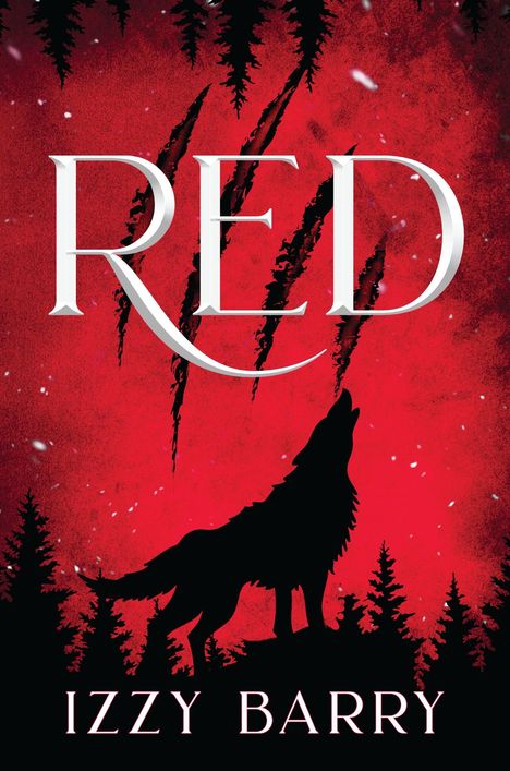 "RED" und "IZZY BARRY" in weißer Schrift, im Hintergrund eine schwarze Wolfssilhouette vor rotem Himmel und Bäumen.