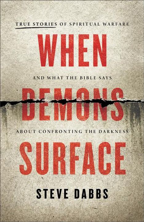 Steve Dabbs: When Demons Surface, Buch