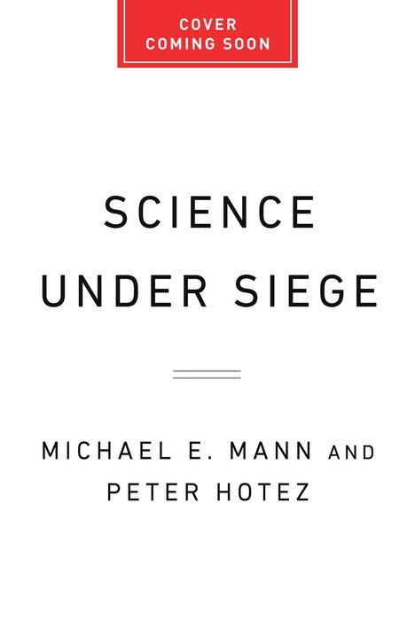 Michael E Mann: Science Under Siege, Buch