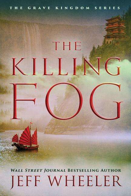 Jeff Wheeler: The Killing Fog, Buch