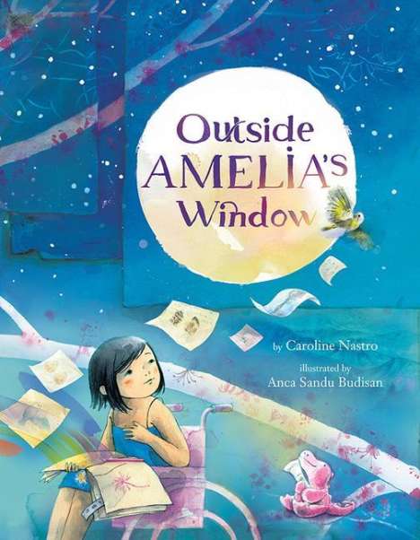Caroline Nastro: Outside Amelia's Window, Buch