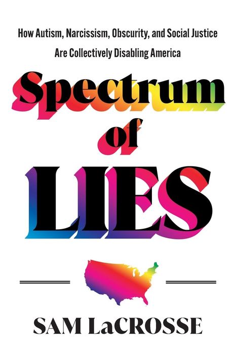 Sam Lacrosse: Spectrum of Lies, Buch