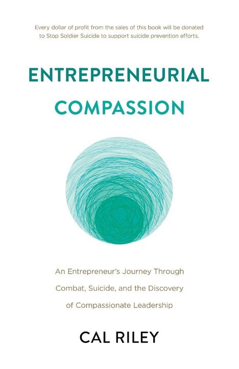 Cal Riley: Entrepreneurial Compassion, Buch