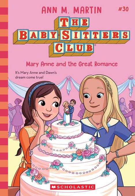 Ann M Martin: Mary Anne and the Great Romance (the Baby-Sitters Club #30), Buch