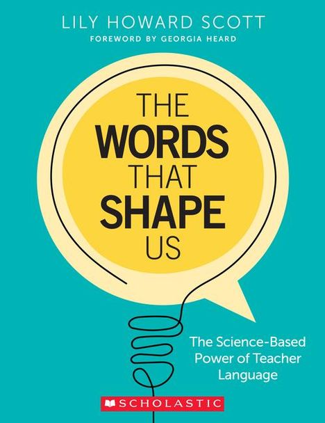 Lily Howard Scott: The Words That Shape Us, Buch