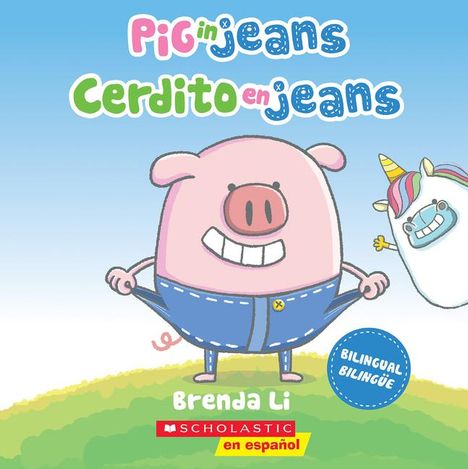 Brenda Li: Pig in Jeans / Cerdito En Jeans, Buch