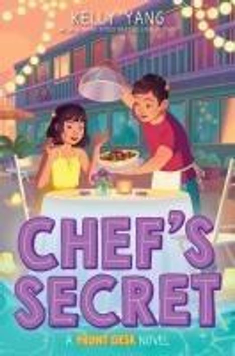 Kelly Yang: Chef's Secret (Front Desk #6), Buch