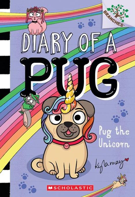 Kyla May: Pug the Unicorn: A Branches Book (Diary of a Pug #14), Buch