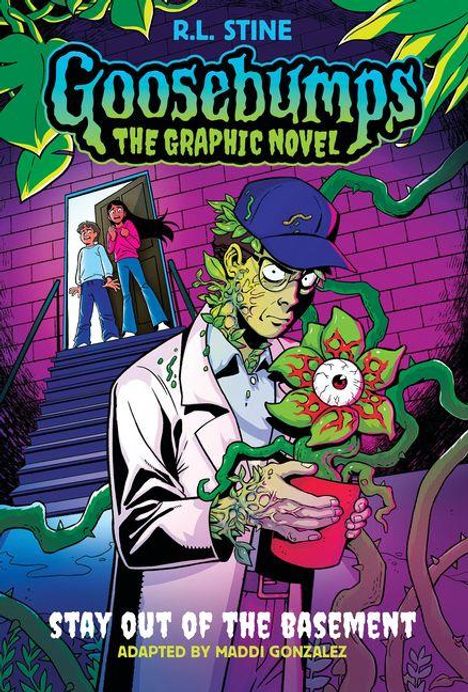 "Goosebumps The Graphic Novel: Stay Out of the Basement" von Maddi Gonzalez. Ein Mann mit Pflanzenmerkmalen hält eine Blume.