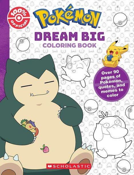„Pokémon Dream Big Coloring Book.“ Snorlax isst ein Sandwich, Pikachu und Psyduck sind zu sehen. Pokébälle im Hintergrund.