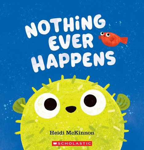 Heidi McKinnon: Nothing Ever Happens, Buch