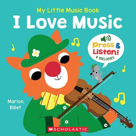 Marion Billet: My Little Music Book: I Love Music, Buch