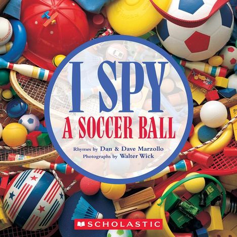 Dan Marzollo: I Spy a Soccer Ball, Buch
