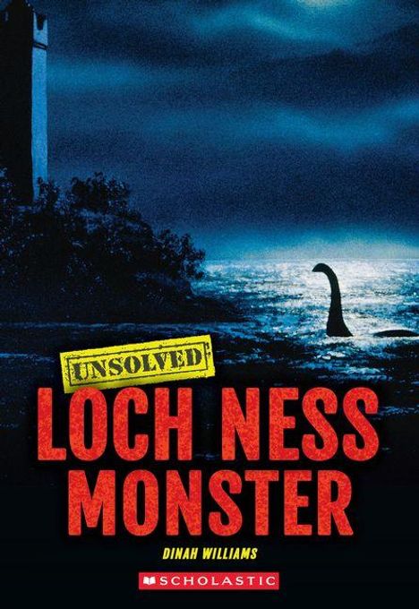 Dinah Williams: Loch Ness Monster (Unsolved), Buch
