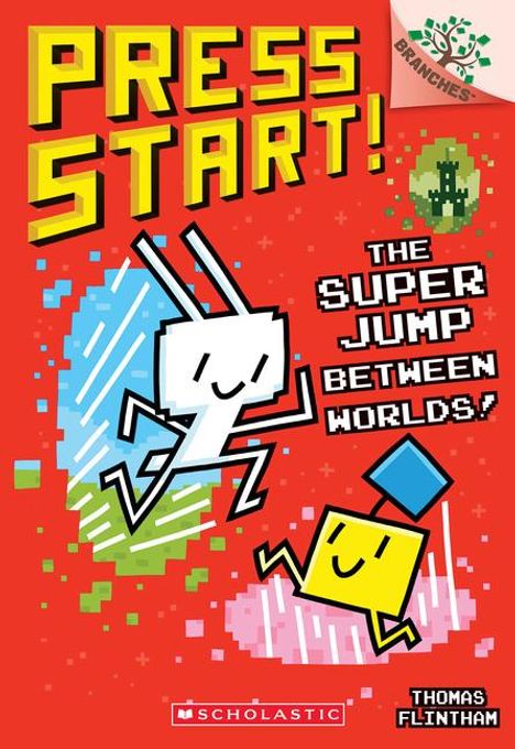 Thomas Flintham: The Super Jump Between Worlds!: A Branches Book (Press Start! #17), Buch