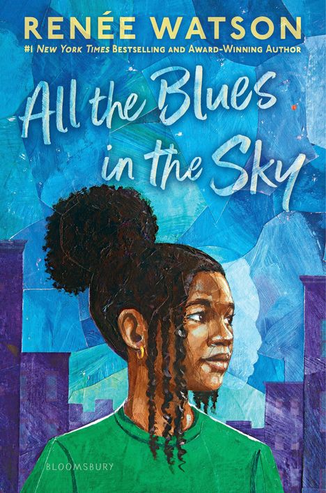 Renée Watson: All the Blues in the Sky, Buch