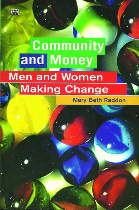 Mary-Beth Raddon: Community and Money, Buch