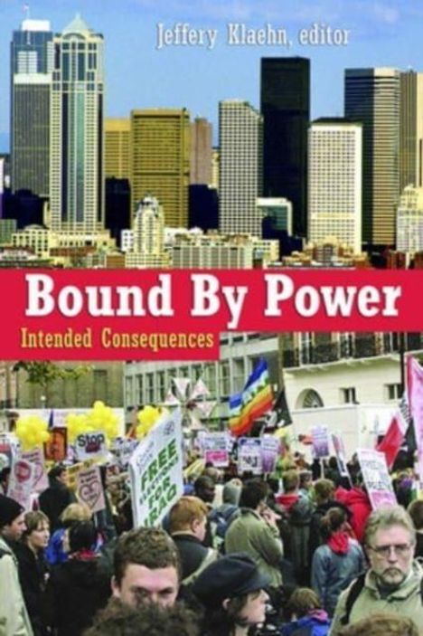 Klaehn Jeffery: Bound by Power, Buch