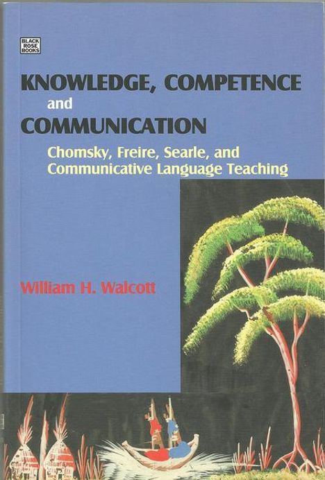 William H. Walcott: Knowledge, Competence and Communication, Buch