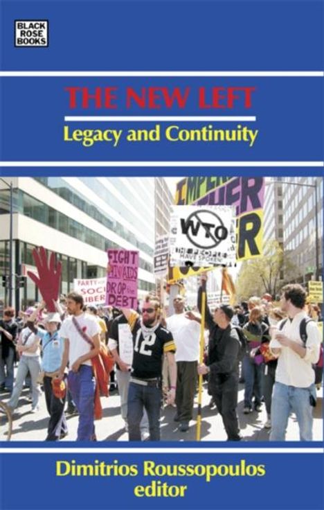 Dimitrios Roussopoulos: The New Left, Buch