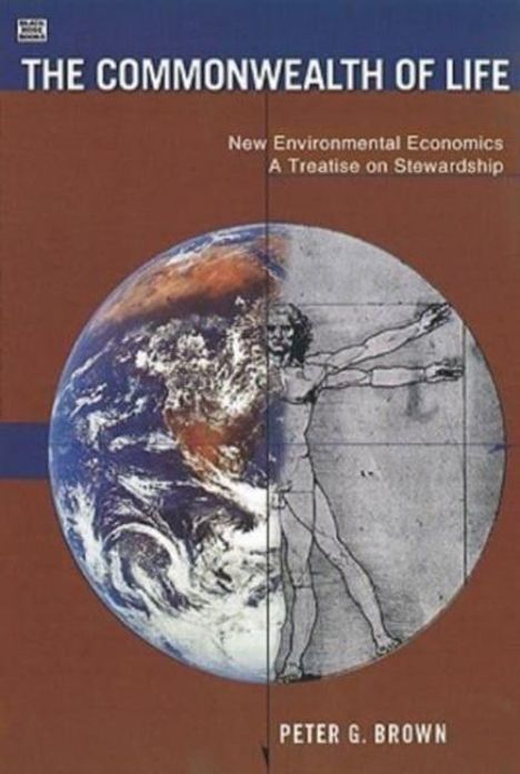 Peter G Brown: The Commonwealth of Life, Buch