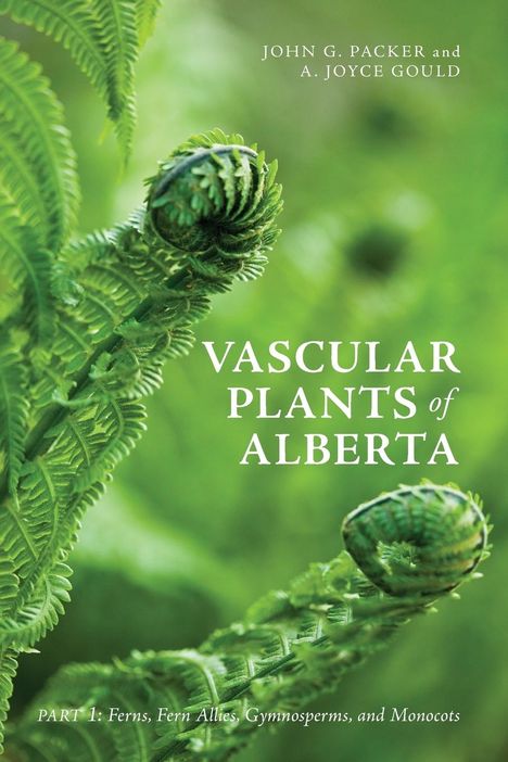 John Packer: Vascular Plants of Alberta, Part 1, Buch