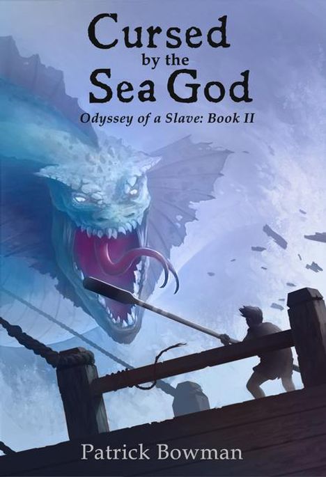 Patrick Bowman: Cursed by the Sea God, Buch