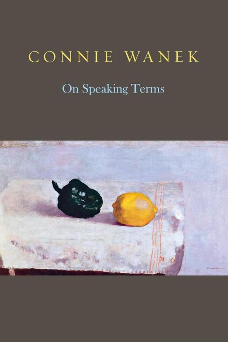 Connie Wanek: On Speaking Terms, Buch