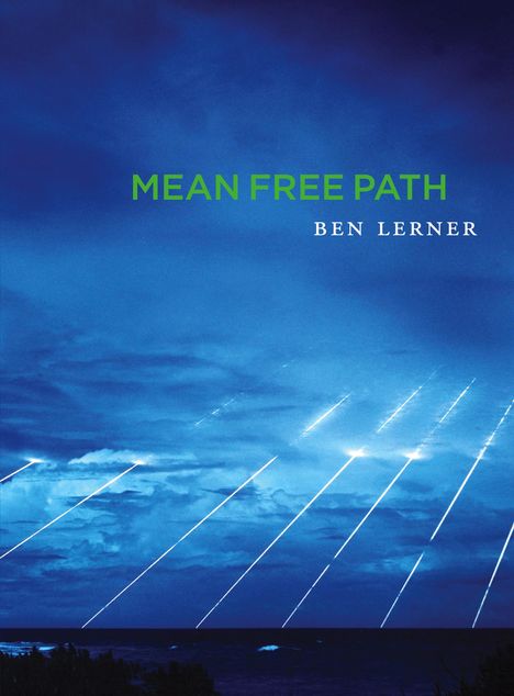 Ben Lerner: Mean Free Path, Buch