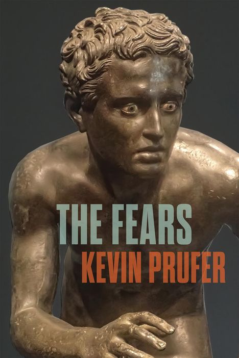 Kevin Prufer: The Fears, Buch