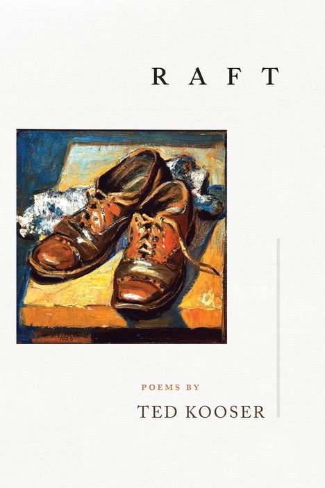 Ted Kooser: Raft, Buch