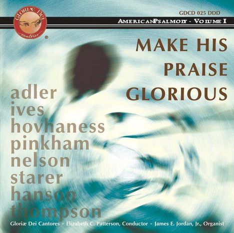 Elizabeth C. Patterson: Make His Praise Glorious, CD