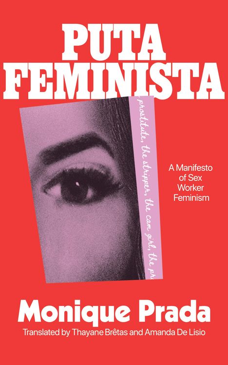 Monique Prada: Putafeminista, Buch