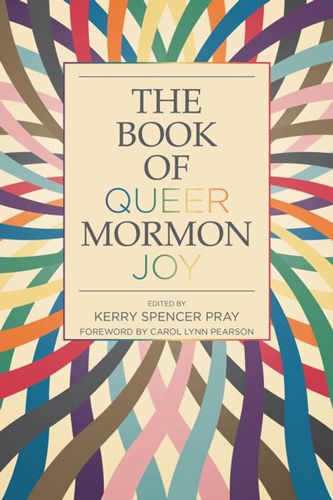 The Book of Queer Mormon Joy, Buch