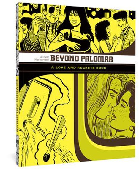 Gilbert Hernandez: Beyond Palomar, Buch
