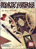 Bret Willmott: Complete Book of Harmony, Theory &amp; Voicing, Buch