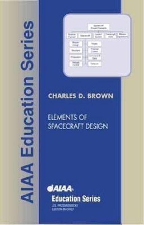 Charles Brown: Elements of Spacecraft Design, Buch